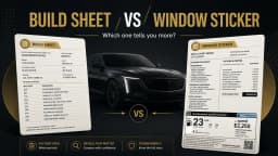 Build Sheet vs. Window Sticker: Which One Do You Need?
